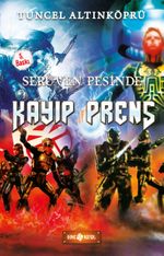 Kayıp Prens / Serüven Peşinde 13 (Karton Kapak)