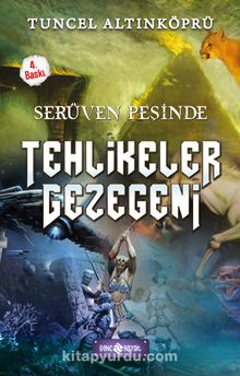 Tehlikeler Gezegeni / Serüven Peşinde 22 (Karton Kapak) - Psikolog Tuncel Altınköprü