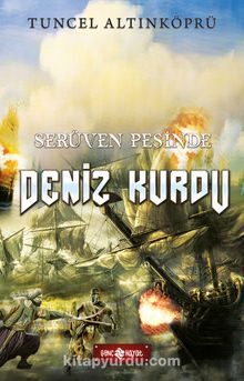 Deniz Kurdu / Serüven Peşinde 20 (Karton Kapak) - Psikolog Tuncel Altınköprü