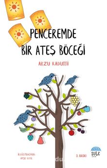 Penceremde Bir Ateş Böceği - Arzu Kadumi