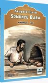 Ateşsiz Fırın / Somuncu Baba (&Ccedil;ocuklar İ&ccedil;in)