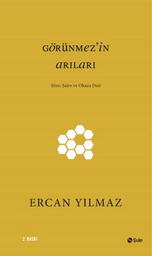 Görünmez'in Arıları