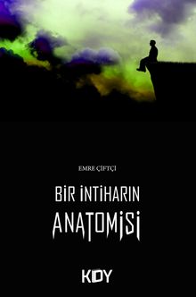 Bir İntiharın Anatomisi
