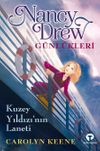 Nancy Drew G&uuml;nl&uuml;kleri 1 / Kuzey Yıldızı'nın Laneti