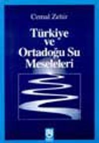 Türkiye ve Ortadoğu Su Meselesi / 13-F-24