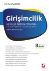 Girişimcilik ve K&uuml;&ccedil;&uuml;k İşletme Y&ouml;netimi