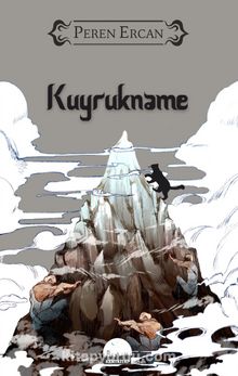 Kuyrukname - Peren Ercan