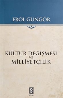 Kültür Değişmesi ve Milliyetçilik