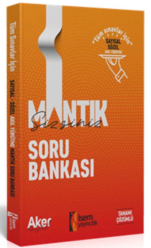 2020 Mantıksizsiniz Sayısal ve Sözel  Mantık Tamamı  Çözümlü Soru Bankası 