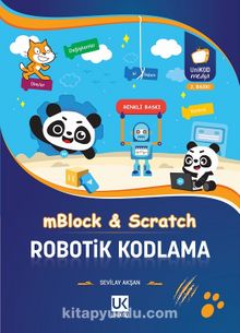 mBlock ve Scratch Robotik Kodlama - Sevilay Akşan
