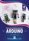 Arduino Projelerle Sıfırdan Uzmanlığa