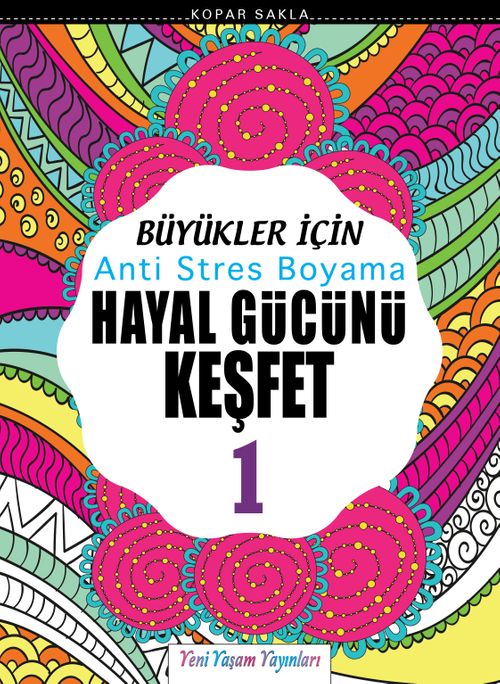 Büyükler İçin Anti Stres Boyama / Hayal Gücünü Keşfet 1