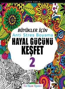 Büyükler İçin Anti Stres Boyama / Hayal Gücünü Keşfet 2