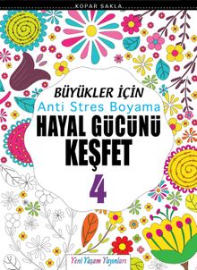 Büyükler İçin Anti Stres Boyama / Hayal Gücünü Keşfet 4