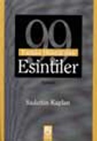 99 Esmai Hüsna'dan Esintiler