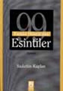 99 Esmai Hüsna'dan Esintiler