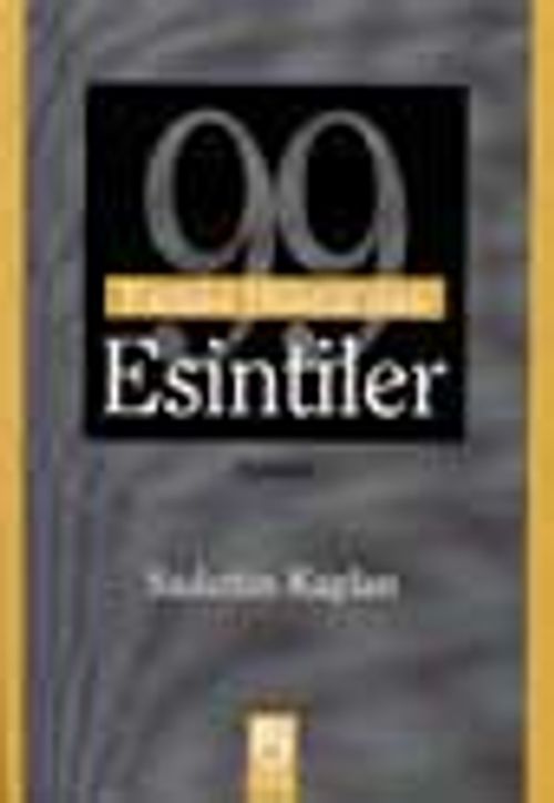 99 Esmai Hüsna'dan Esintiler