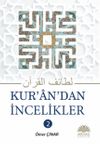 Kuran&rsquo;dan İncelikler 2