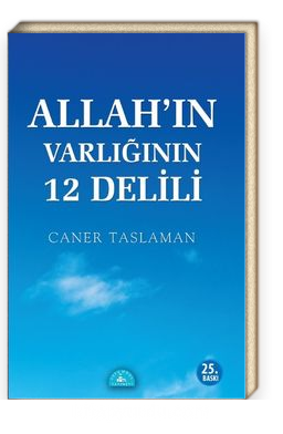 Allah’ın Varlığının 12 Delili