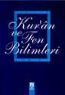 Kur'an ve Fen Bilimleri