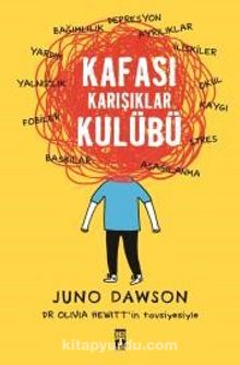 Kafası Karışıklar Kulübü - Juno Dawson