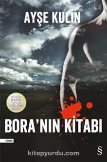 Bora'nın Kitabı - Ayşe Kulin
