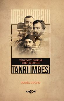Tanzimat Dönemi Türk Şiirinde Tanrı İmgesi
