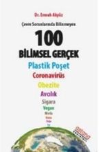Çevre Sorunlarında Bİlinmeyen 100 Bilimsel Gerçek