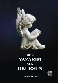 Ben Yazarım Sen Okursun
