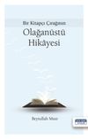 Bir Kitap&ccedil;ı &Ccedil;ırağının Olağan&uuml;st&uuml; Hikayesi