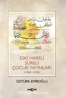 Eski Harfli Süreli Çocuk Yayınları - Dr. Öztürk Emiroğlu