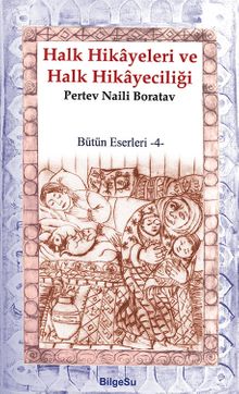 Halk Hikayeleri ve Halk Hikayeciliği
