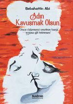 Adın Kavuşmak Olsun