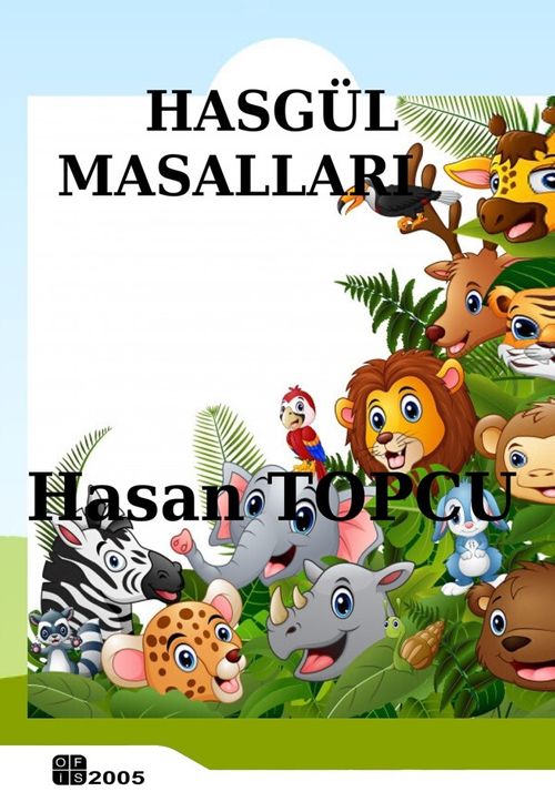 Hasgül Masalları