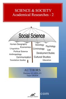 Science and Society / Academical Researches 2 - Doç. Dr. D. Ali Arslan