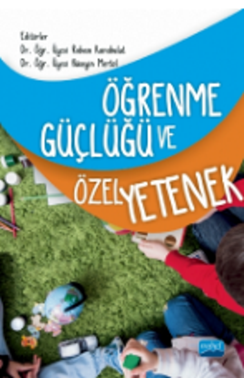 Öğrenme Güçlüğü ve Özel Yetenek