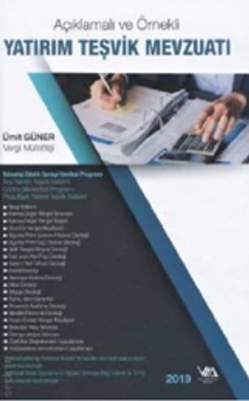 Açıklamalı ve Örnekli Yatırım Teşvik Mevzuatı (Ciltli)