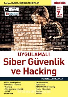 Uygulamalı Siber Güvenlik ve Hacking - Mustafa Altınkaynak
