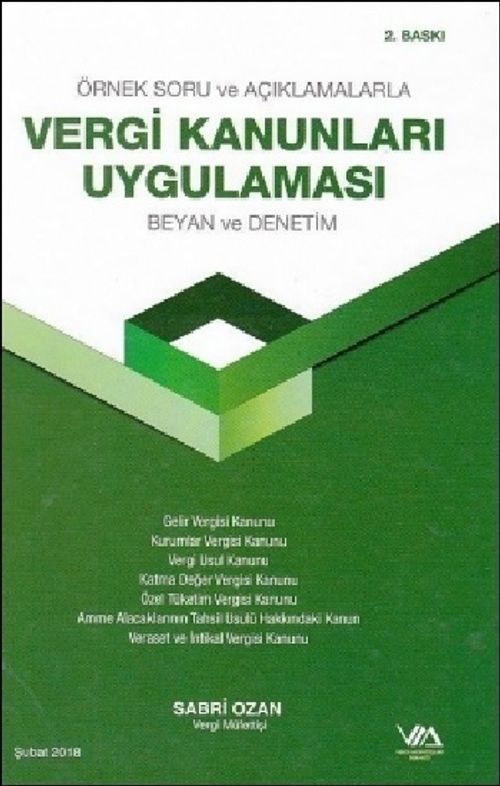 Örnek Soru ve Uygulamalarıyla Vergi Kanunları Uygulaması Beyan ve Denetim (Ciltli)