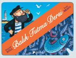 Balık Tutma Dersi