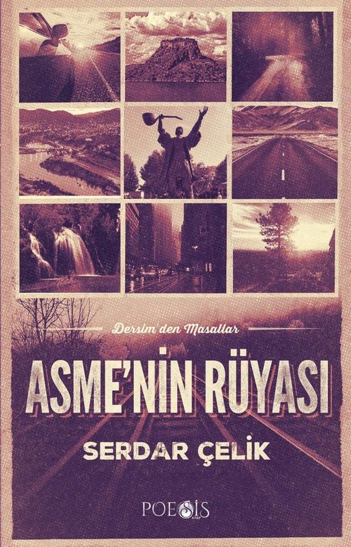 Asme'nin Rüyası & Dersim'den Masallar