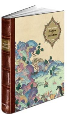 Bostan ve Gülistan - Şeyh Sadi Şirazi