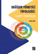 Değişen Yönetici Tipolojisi: C- Seviye Yöneticiler