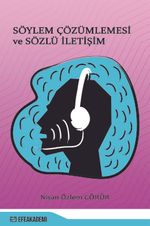 Söylem Çözümlemesi ve Sözlü İletişim