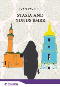 Stasia And Yunus Emre