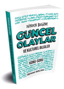 Dünden Bugüne Güncel Olaylar ve Kültürel Bilgiler Konu Soru