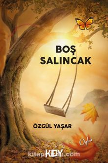 Boş Salıncak - Özgül Yaşar