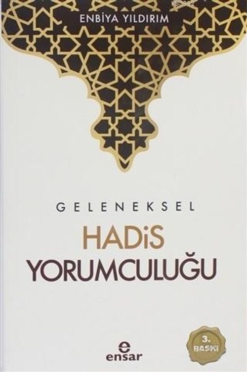 Geleneksel Hadis Yorumculuğu