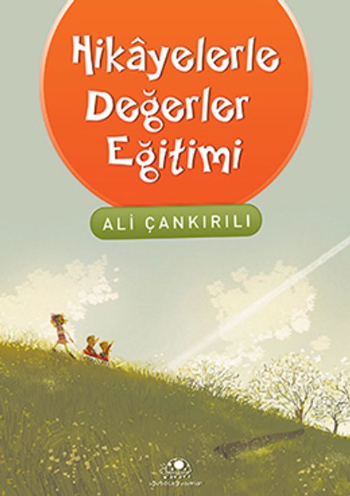 Hikayelerle Değerler Eğitimi