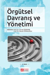 Örgütsel Davranış ve Yönetimi